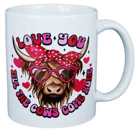 Till the Cows Come Home Mug