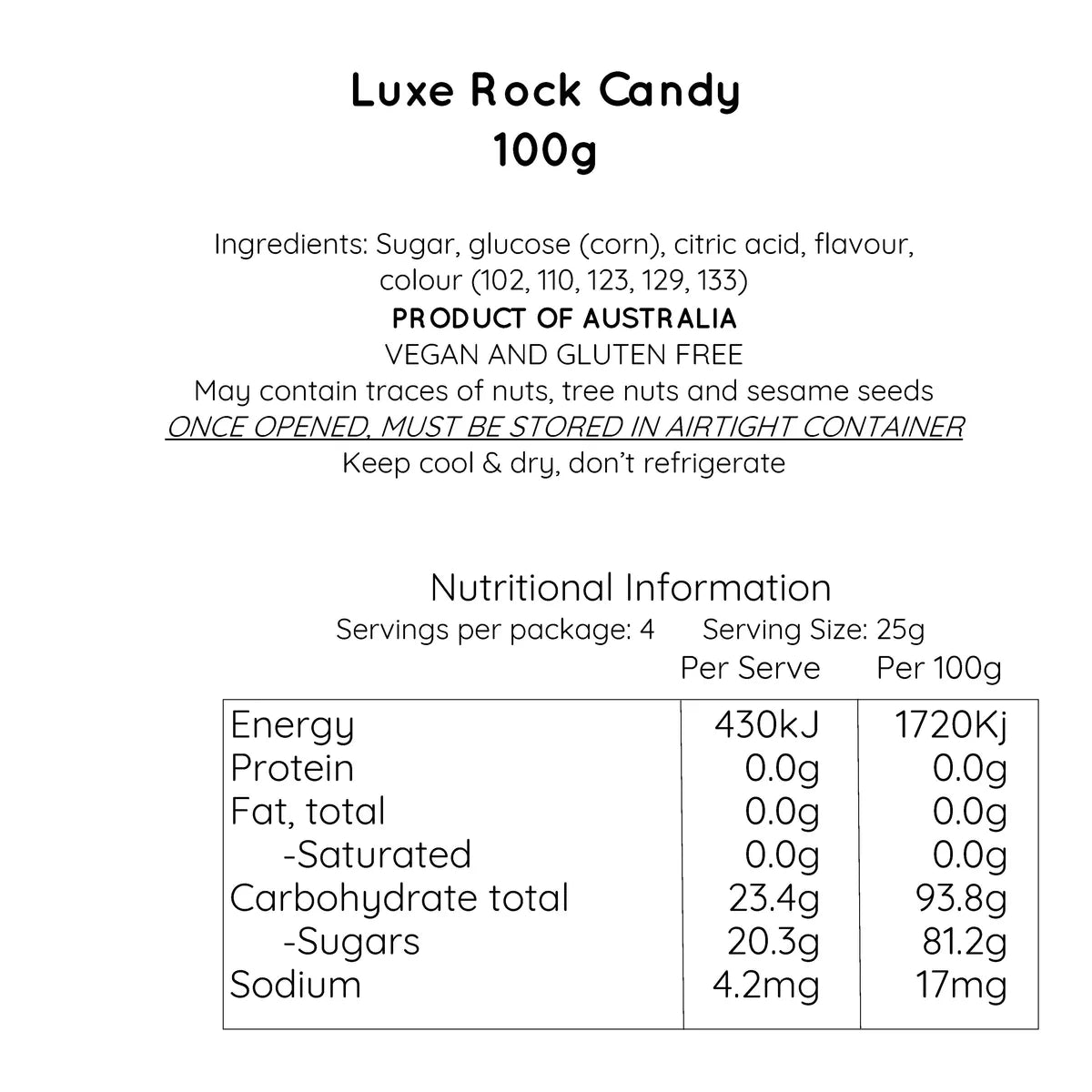 Luxe Rock Candy ingredients label by The Australian Sweet Co